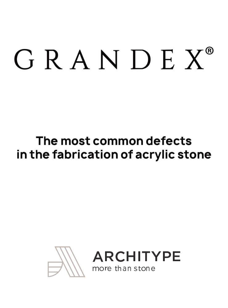 The most common problems with GRANDEX fabrication